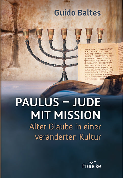 Paulus - Jude mit Mission