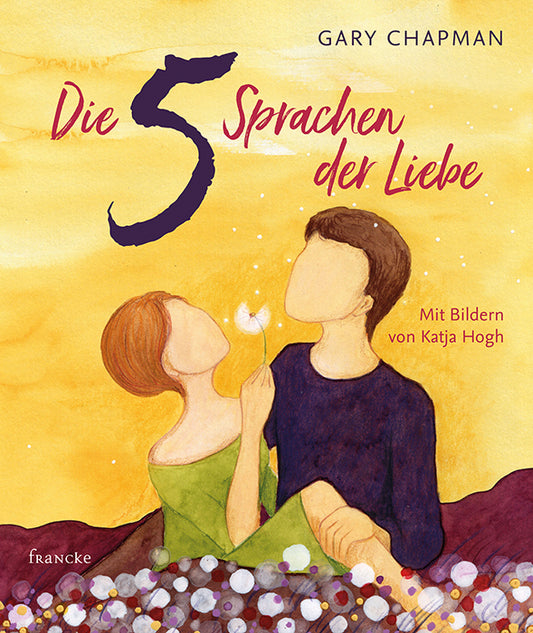 Die 5 Sprachen der Liebe