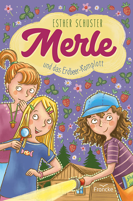 Merle und das Erdbeer-Komplott [2]