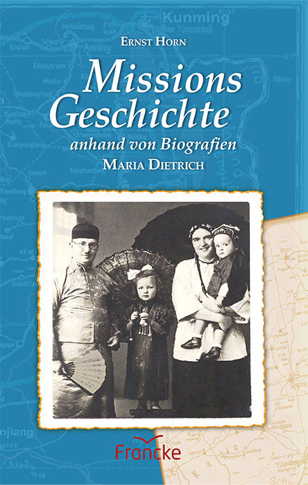 Missionsgeschichte anhand von Biografien