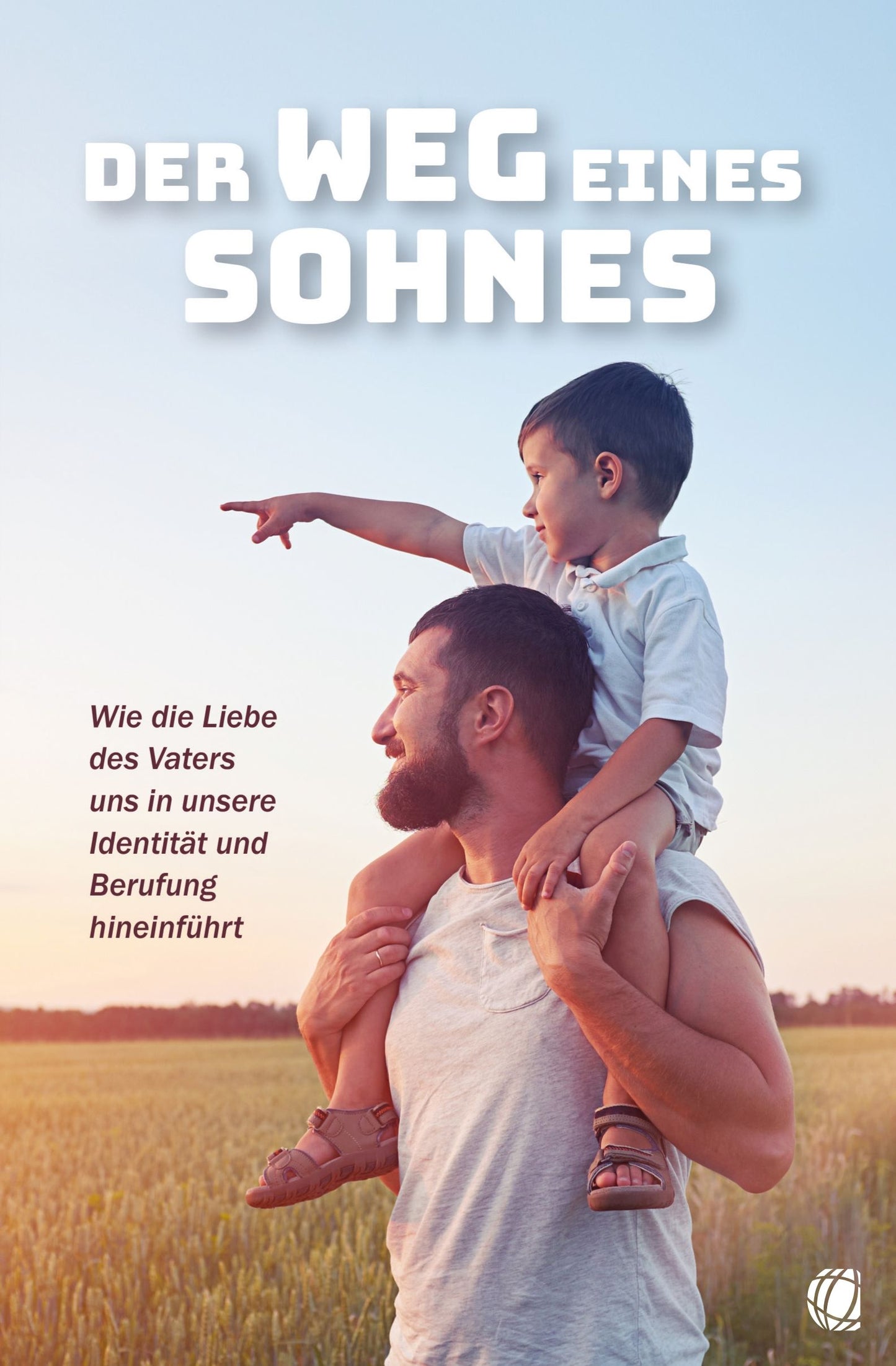 Der Weg eines Sohnes