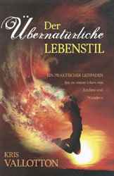 Der übernatürliche Lebensstil