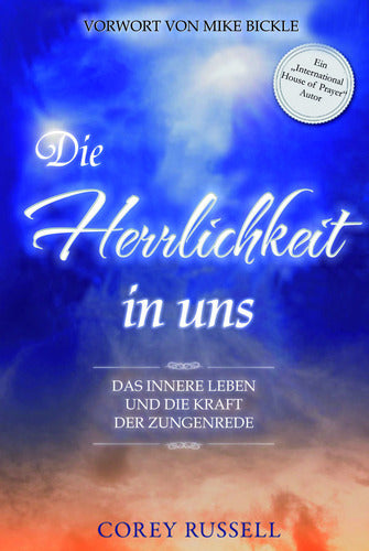 Die Herrlichkeit in Dir