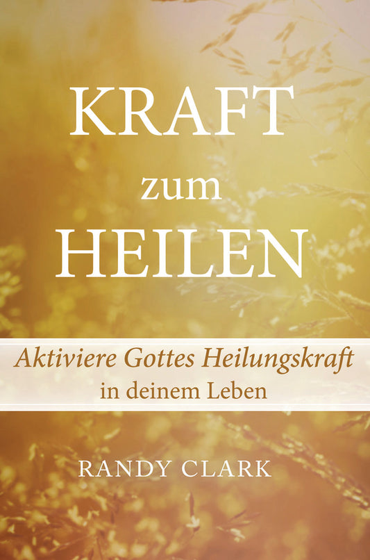 Kraft zum Heilen