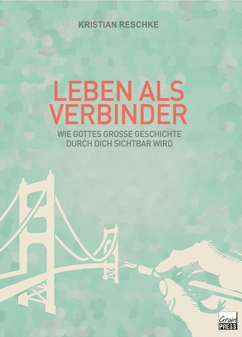 Leben als Verbinder