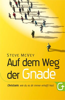 Auf dem Weg der Gnade