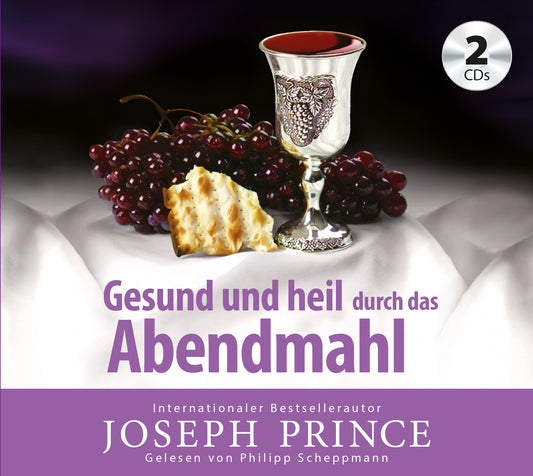 Gesund und heil durch das Abendmahl (2 CDs)