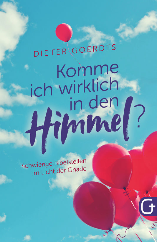 Komme ich wirklich in den Himmel?