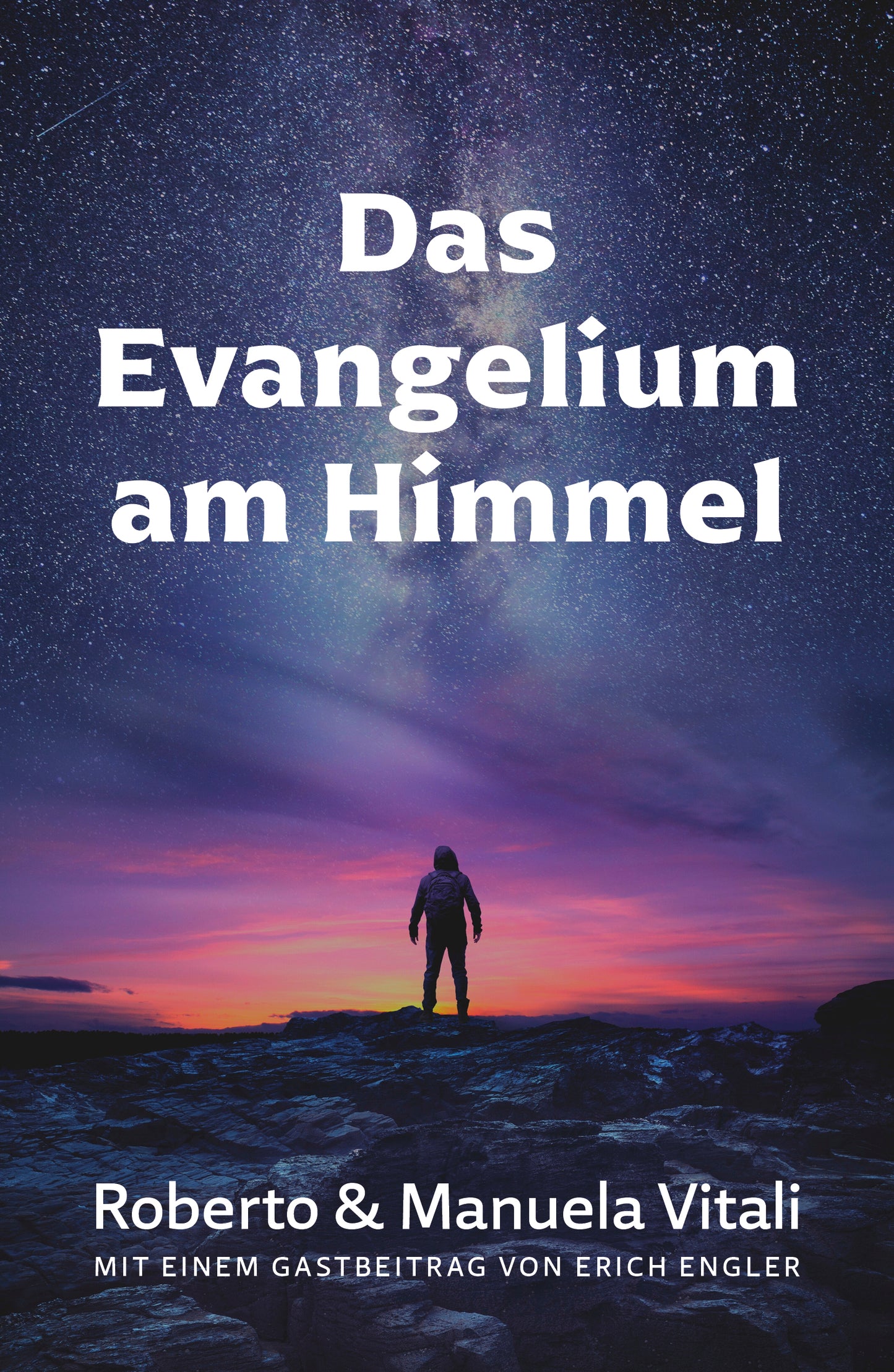 Das Evangelium am Himmel