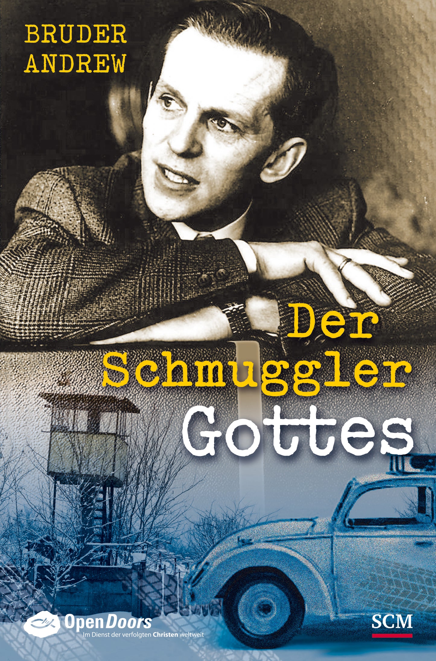 Der Schmuggler Gottes