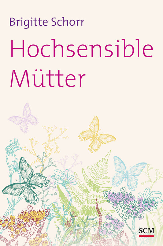 Hochsensible Mütter