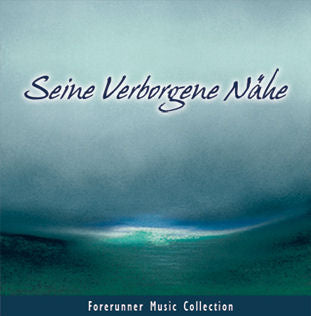 Seine Verborgene Nähe                 CD