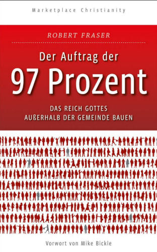 Der Auftrag der 97 Prozent
