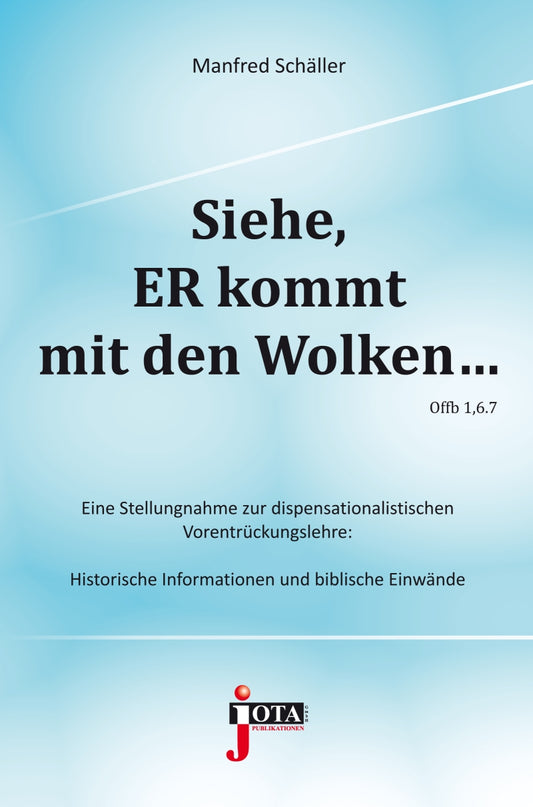 Siehe, ER kommt mit den Wolken...