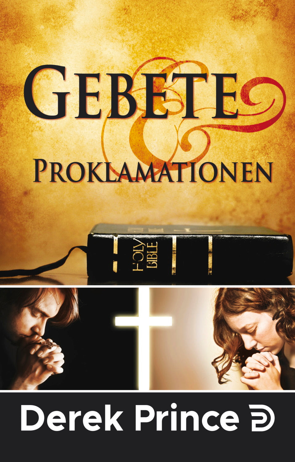 Gebete und Proklamationen