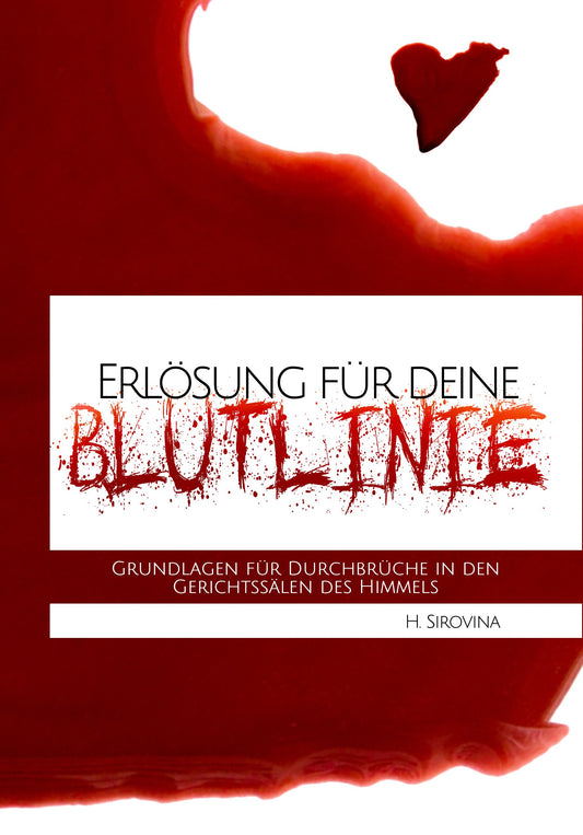 Erlösung für deine Blutlinie