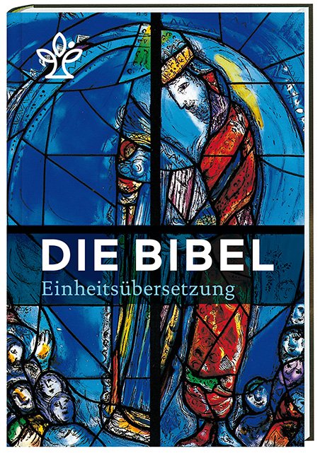 Die Bibel - Einheitsübersetzung 2017