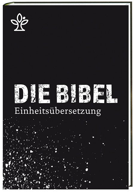 Die Bibel - Einheitsübersetzung 2017