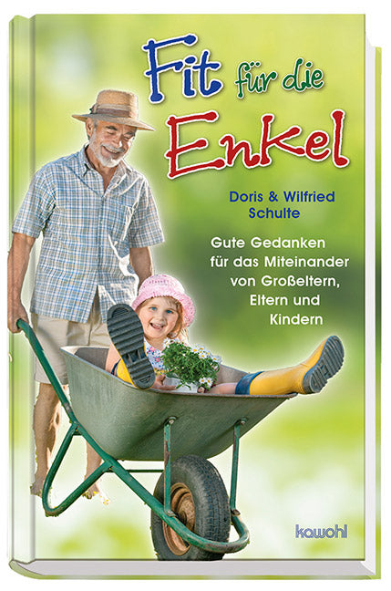 Fit für die Enkel