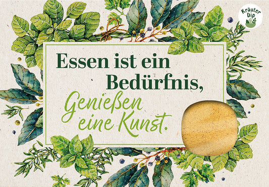 Dipkarte 'Essen ist ein Bed�rfnis, Genie�en eine Kunst'