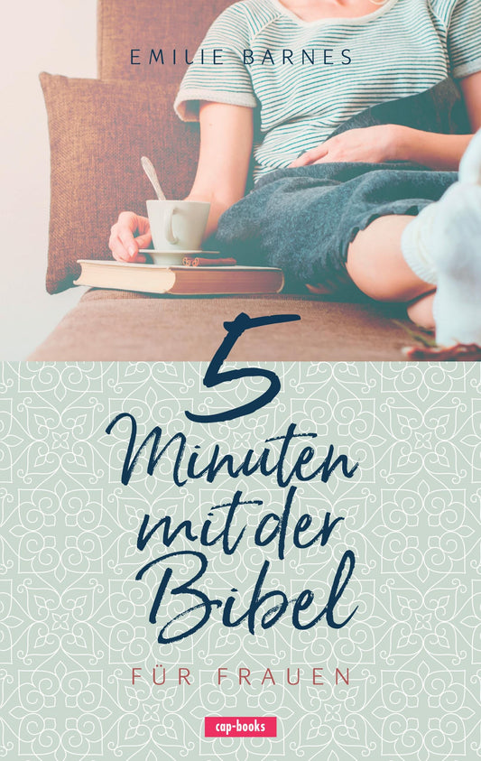 5 Minuten mit der Bibel - Für Frauen