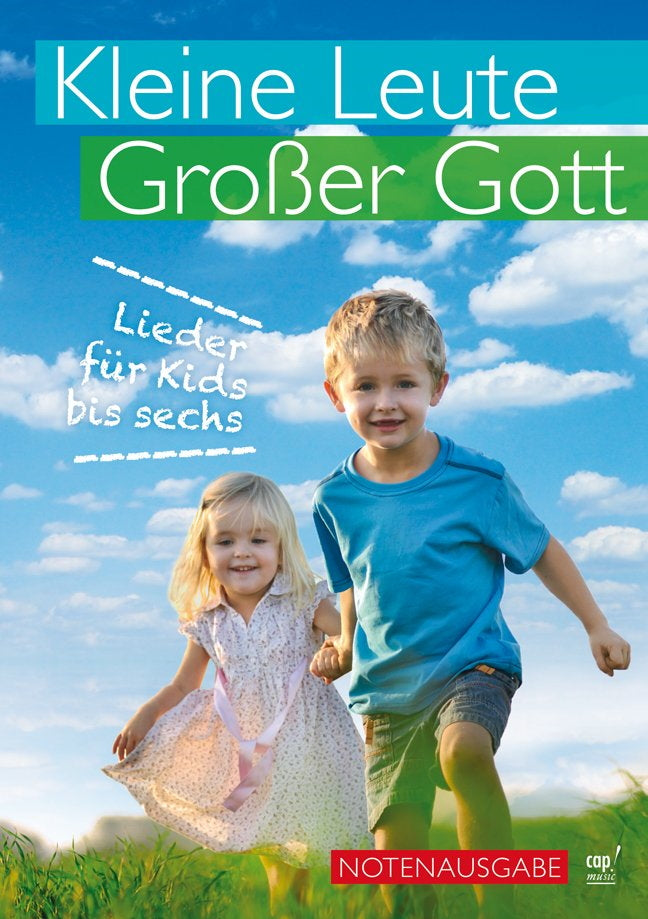 Kleine Leute - Großer Gott (Liederbuch)