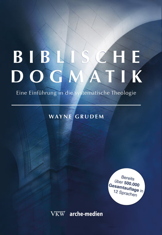 Biblische Dogmatik