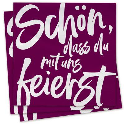 Servietten 'Sch�n, dass du mit uns feierst' 20 Ex.