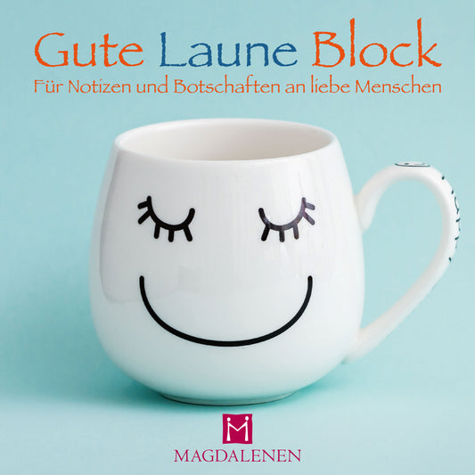 Gute Laune Block 'Lustige Tasse'