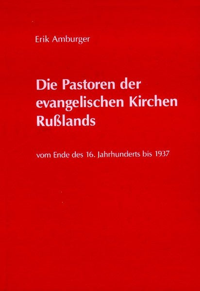 Die Pastoren der evang. Kirchen Ru�lands