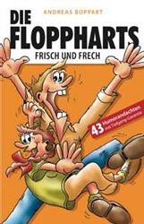 Die Floppharts - frisch und frech