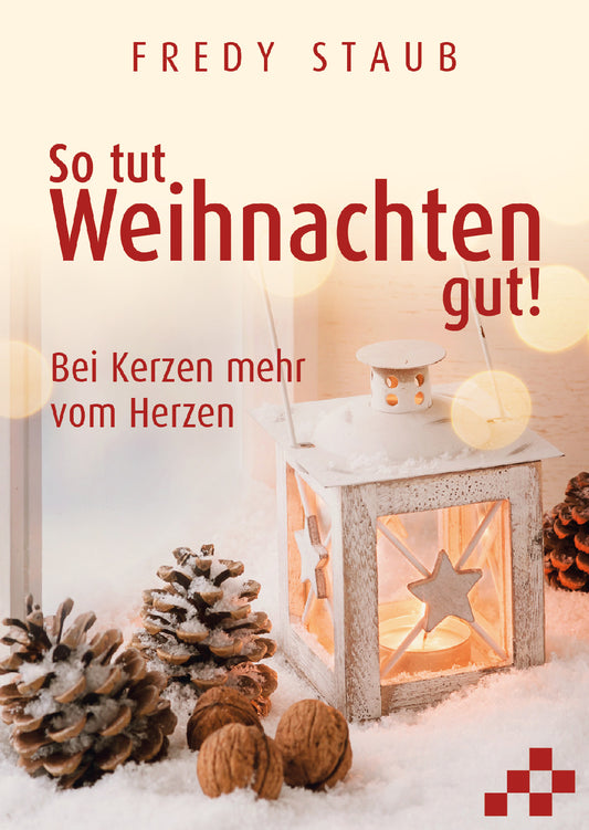 So tut Weihnachten gut!