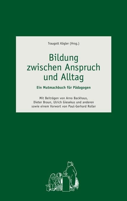 Bildung zwischen Anspruch und Alltag