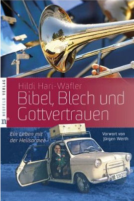 Bibel, Blech und Gottvertrauen