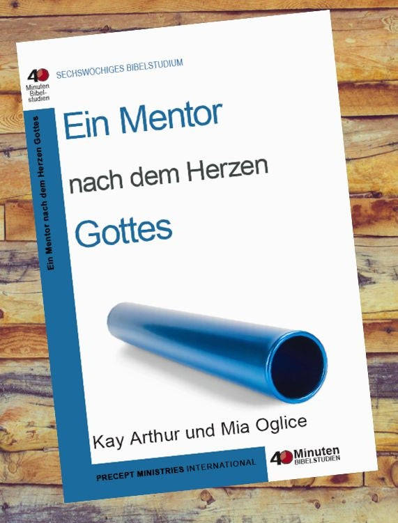 Ein Mentor nach dem Herzen Gottes