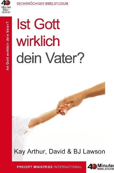 Ist Gott wirklich dein Vater?