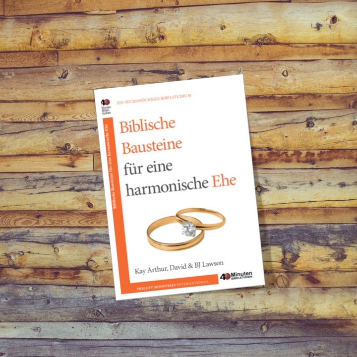 Biblische Bausteine für eine harmonische