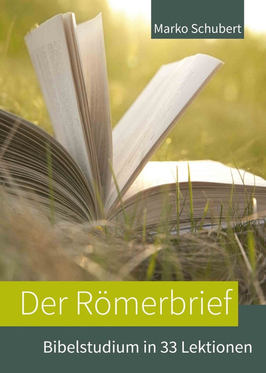 Der Römerbrief - Bibelstudium ...