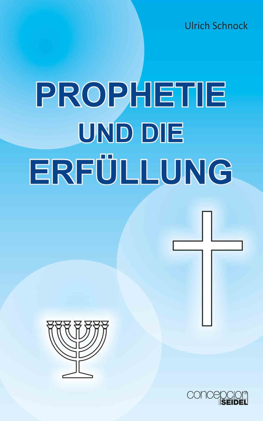 Prophetie und die Erfüllung