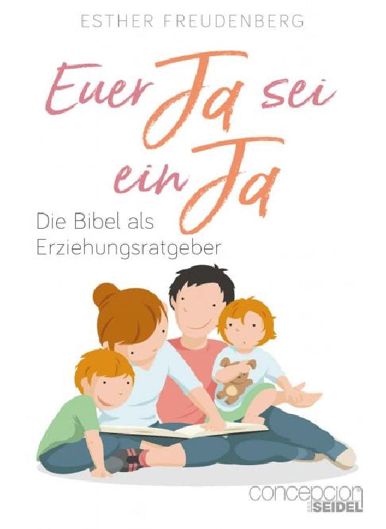 Euer Ja sei ein Ja