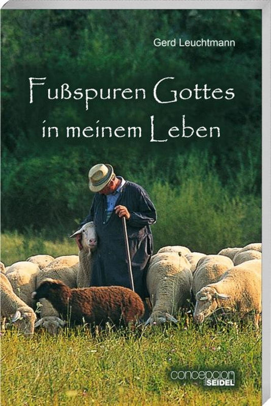 Fußspuren Gottes in meinem Leben