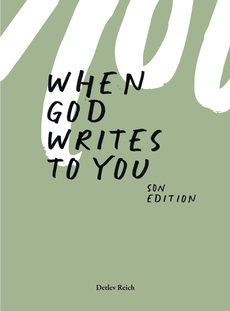 When god writes to you - Son Edition