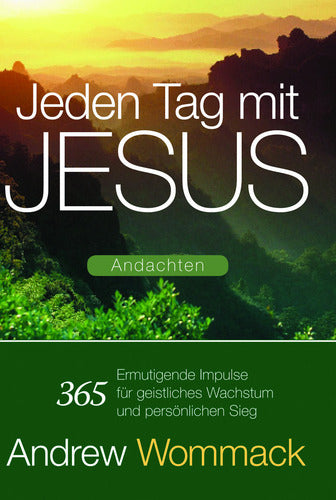 Jeden Tag mit Jesus