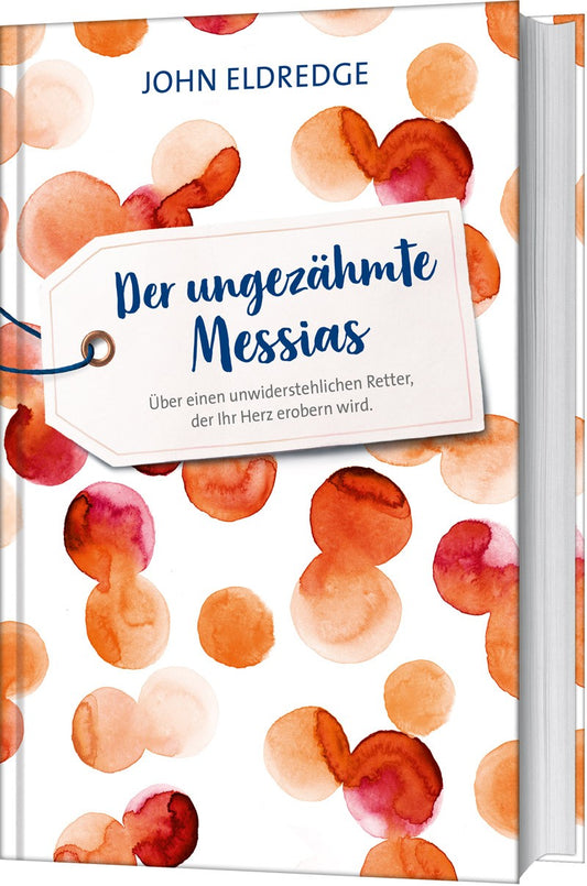 Der ungezähmte Messias