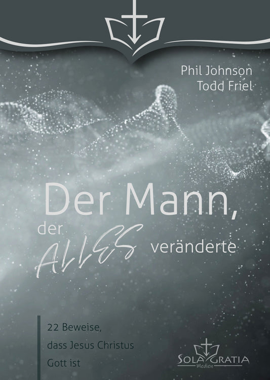 Der Mann, der alles veränderte