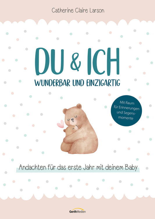 Du & ich  - Wunderbar und einzigartig