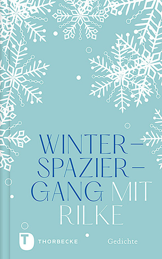 Wintersparziergang mit Rilke