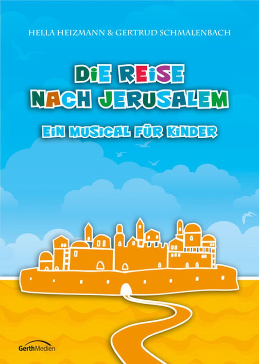 Die Reise nach Jerusalem - Arbeitsheft