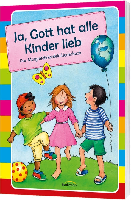 Ja, Gott hat alle Kinder lieb/Liederbuch