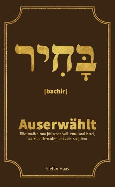 Auserwählt (bachir)